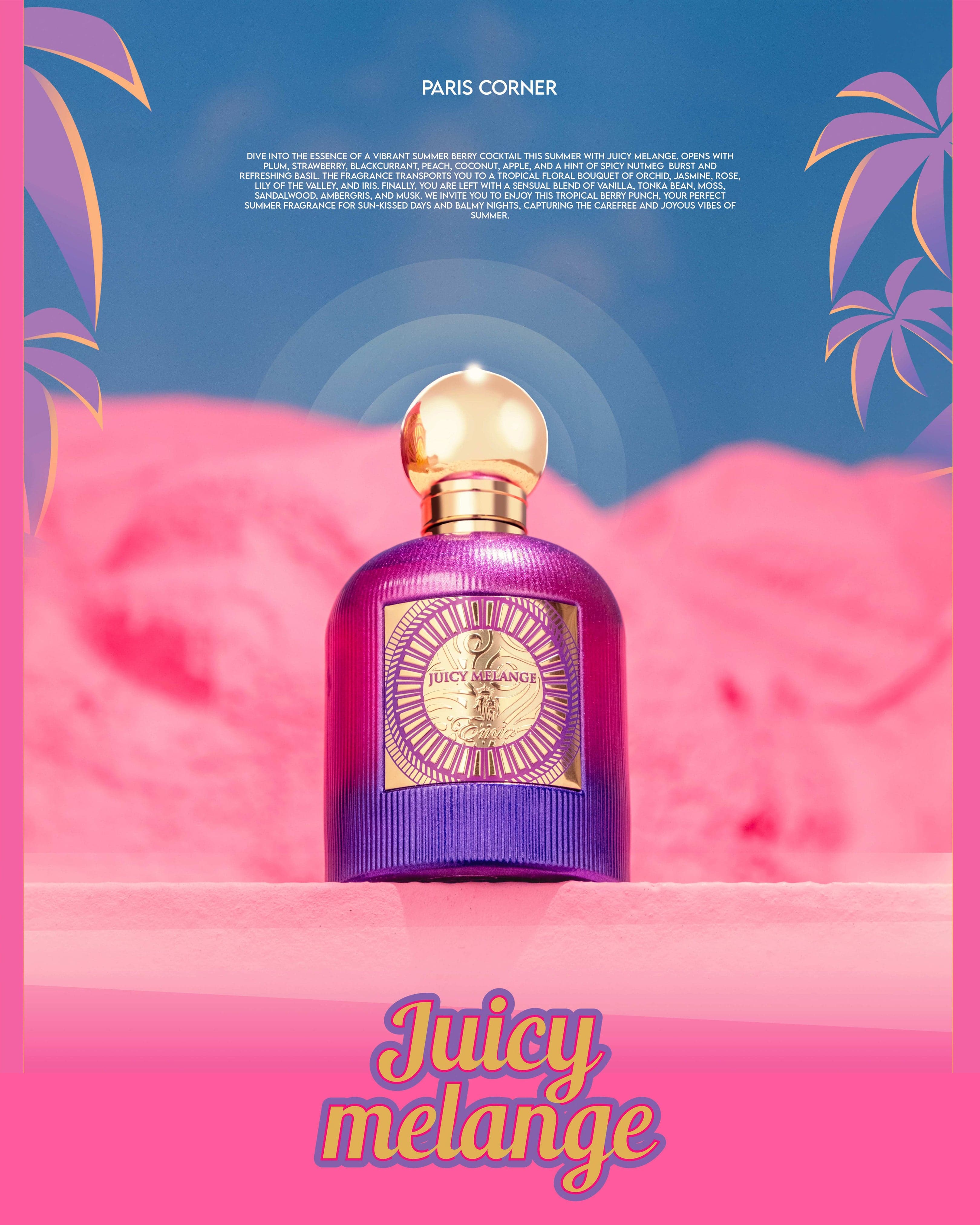 Paris Corner JUICY MELANGE